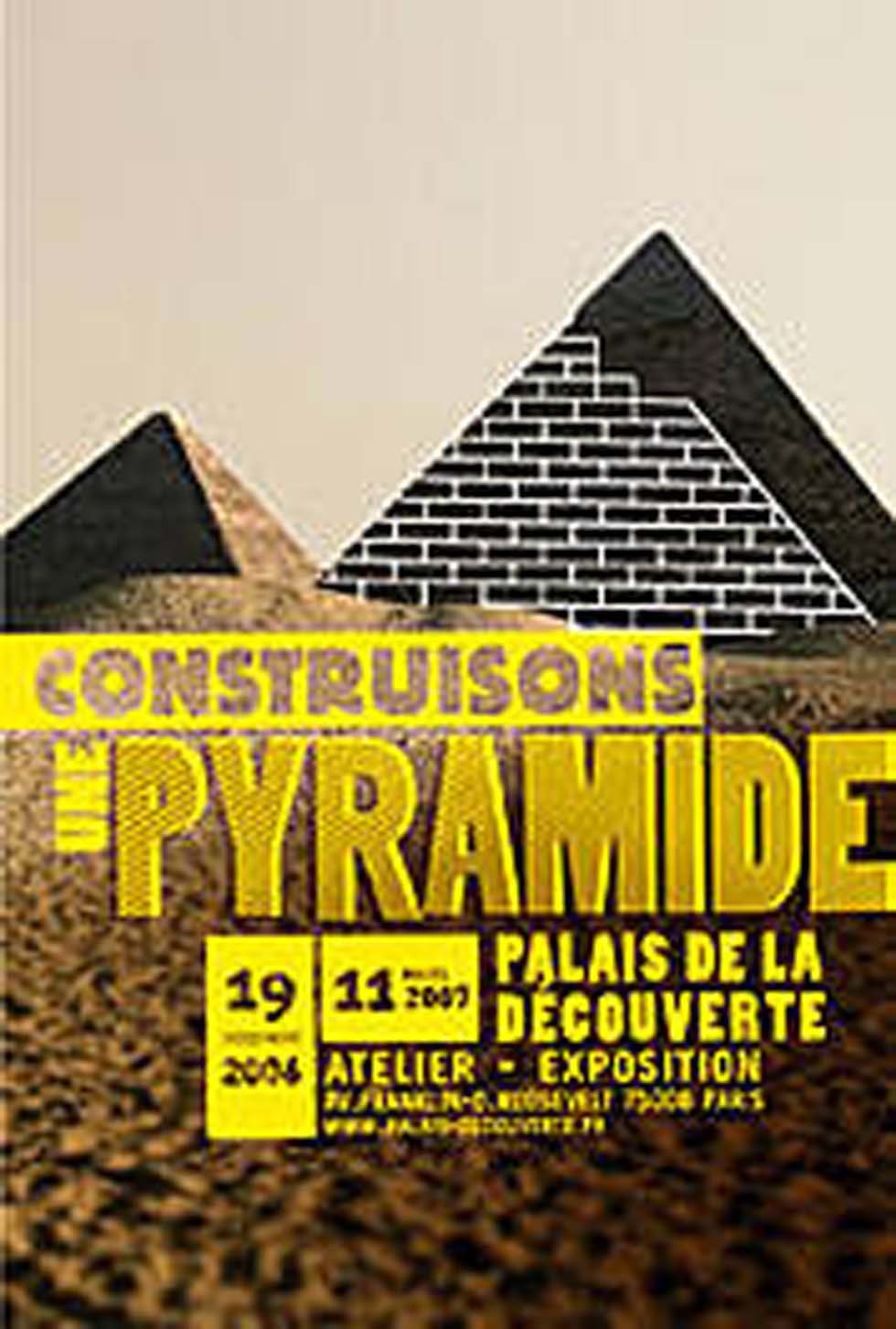 2006 : Construisons une pyramide(ouverture du diaporama)