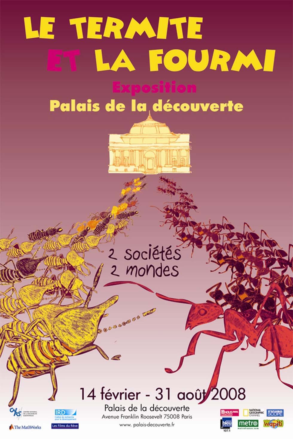 2008 : Le Termite et la fourmi, deux sociétés, deux mondes(ouverture du diaporama)
