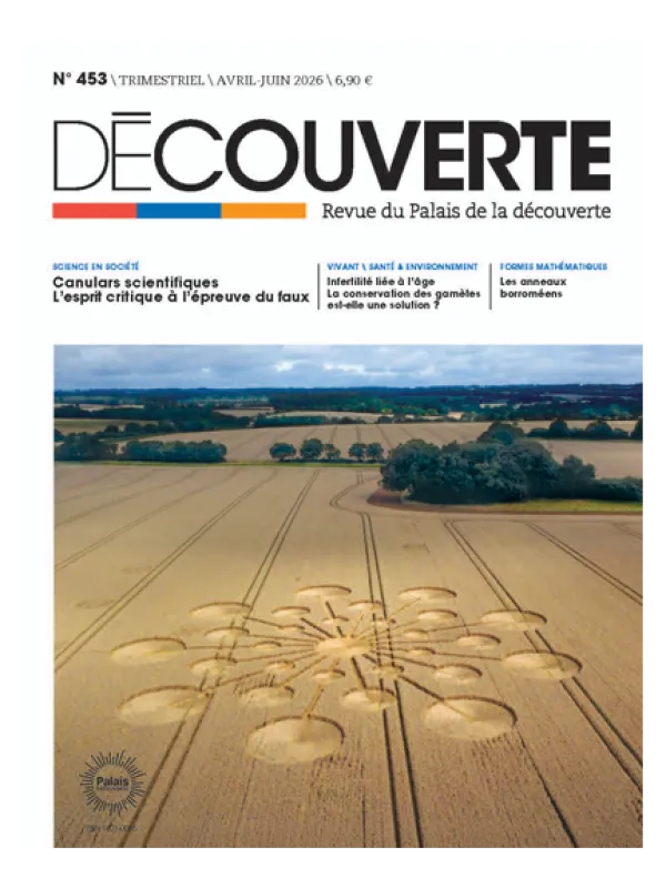 Couverture de la revue Découverte n°453 - Sur l'image de couv, des crop circles géométriques dans un champ
